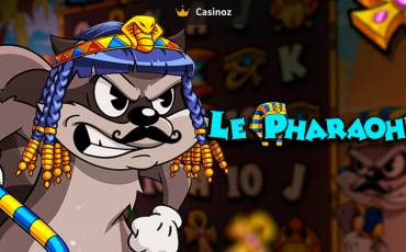 Le Pharaoh